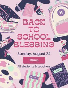 Read more about the article Back to School Blessing
