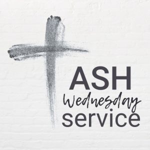 Read more about the article Ash Wednesday Service